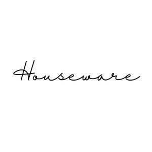 HOUSEWARES